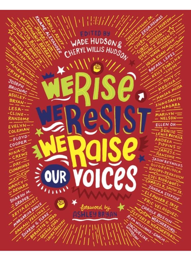 We Rise, We Resist, We Raise Our Voices 