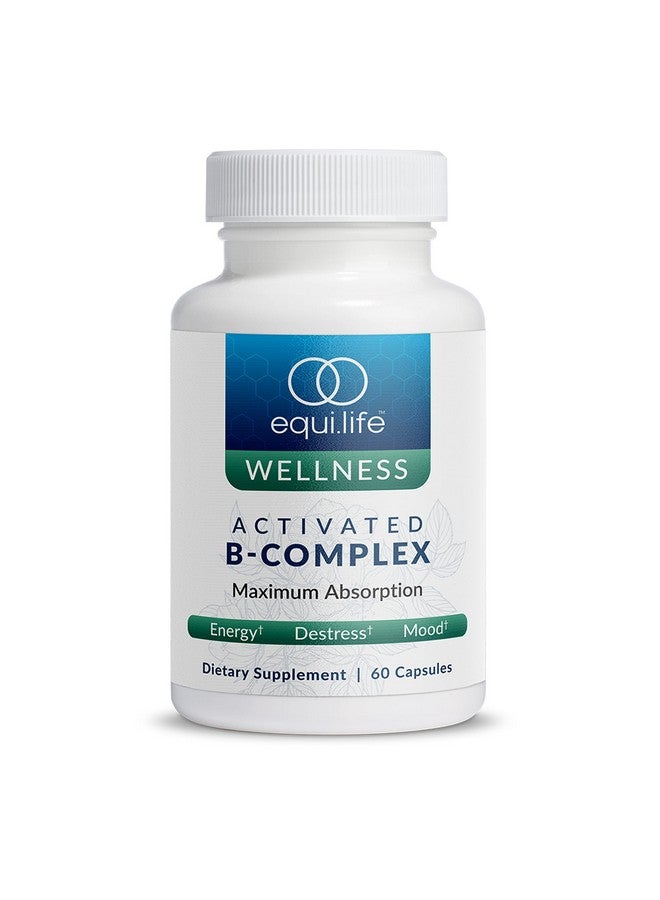 Equilife Activated Bcomplex Super Bcomplex Dietary Supplement Mood & Energy Support Formulated For Increased Absorption Promotes Hair Skin & Nail Health Nongmo Vegan (60 Veggie Caps) - Image 2