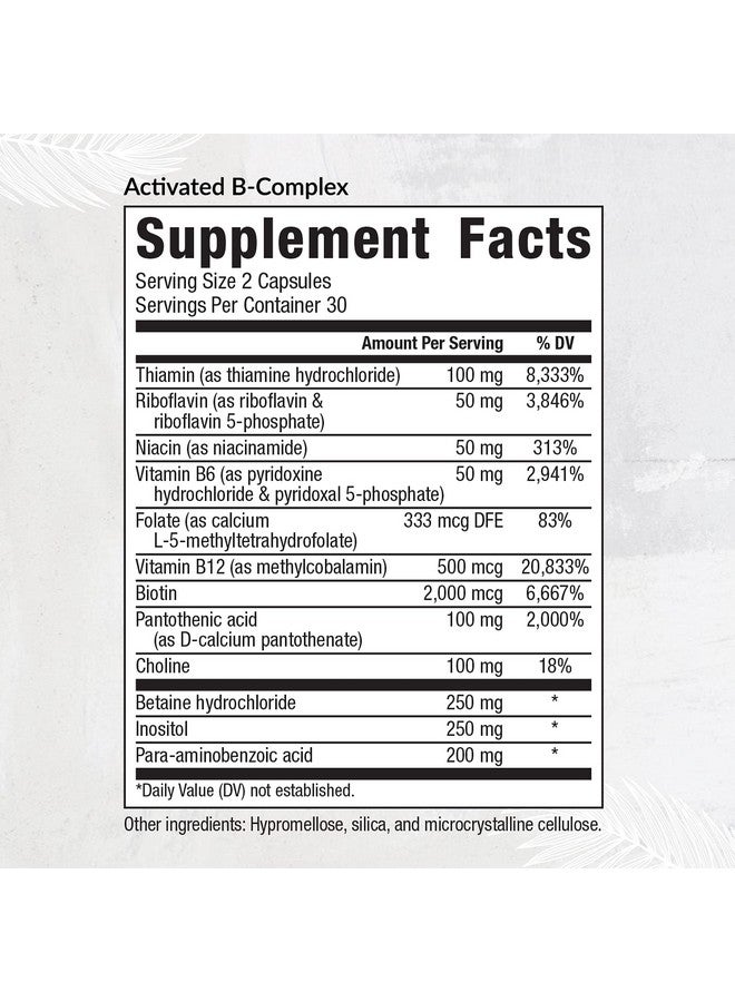 Equilife Activated Bcomplex Super Bcomplex Dietary Supplement Mood & Energy Support Formulated For Increased Absorption Promotes Hair Skin & Nail Health Nongmo Vegan (60 Veggie Caps) - Image 3