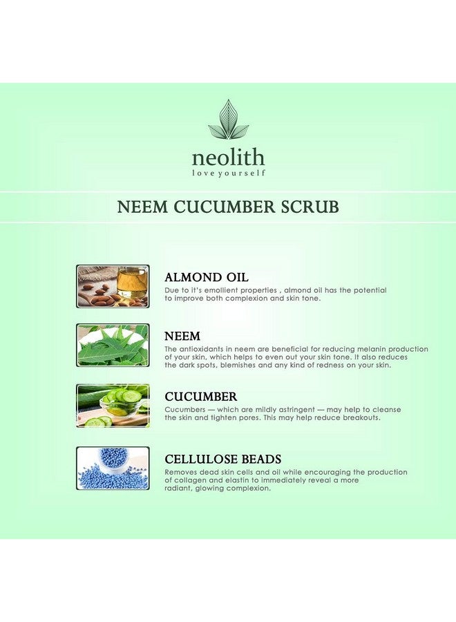NEOLITH Neolith Neem Cucumber Scrub || Winter Scrub || Exfoliating Face Scrub For Acne Prone Skin, Reduce Blackheads & Whiteheads, Ideal For Dry & Dull Skin, With Almond Oil, ECOCERT Certified raw materials, Paraben & Sulphate Free -100 gm || For Women & Men  - Image 5