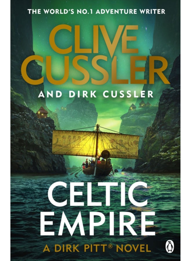 Celtic Empire : Dirk Pitt #25 