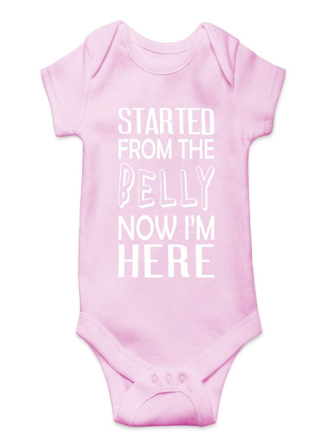 CBTwear Started From The Belly, Now I'm Here - Baby Clothes - Funny Newborn Bodysuit Outfits for Boys and Girls (Newborn, Pink) - Image 1