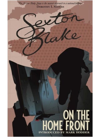 Sexton Blake on the Home Front : 4 - pzsku/Z7674259247C29DBDBFC1Z/45/_/1721386791/3c8ac0b3-ce8a-4c17-a01b-581342e67709