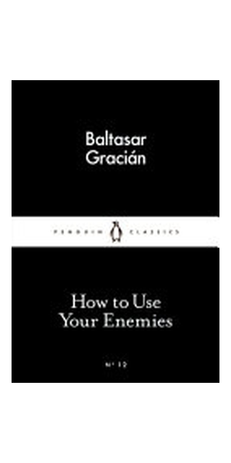 How to Use Your Enemies - Image 1