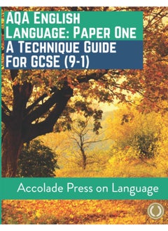 English Language Paper One: A Technique Guide for GCSE (9-1)