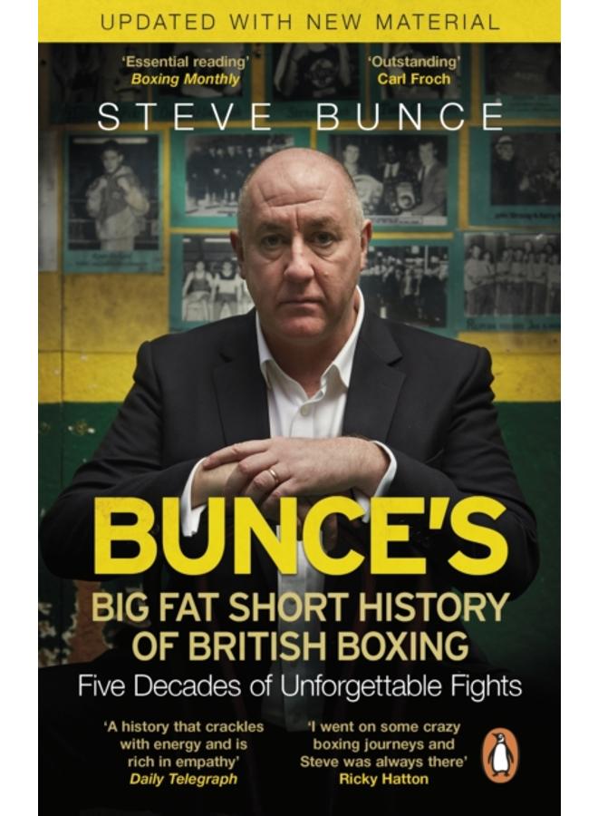 Bunce's Big Fat Short History of British Boxing 