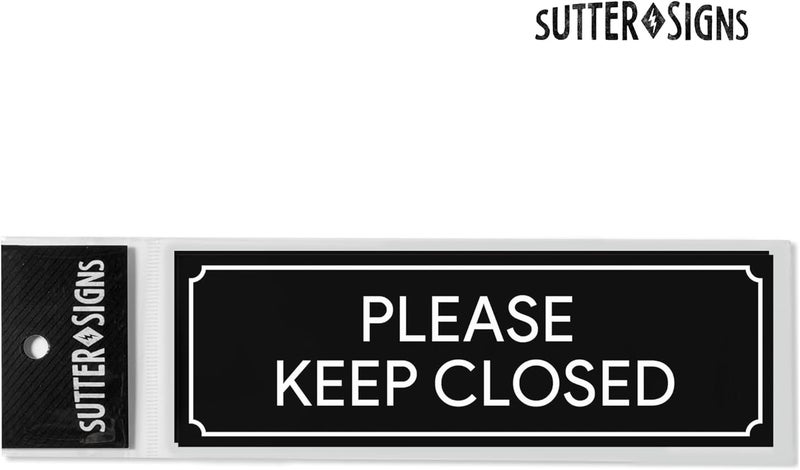 Sutter Signs Please Keep Closed Sign | Stickers for Workplace, Doors, Restricted Areas, Garages 8.5" x 2.75" (Set of 2) - Image 3
