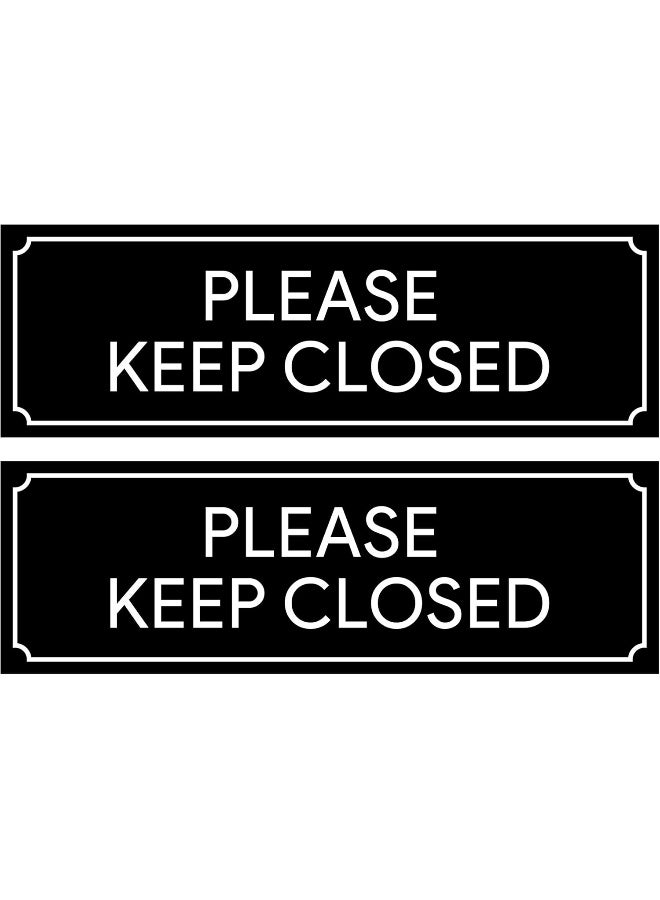 Sutter Signs Please Keep Closed Sign | Stickers for Workplace, Doors, Restricted Areas, Garages 8.5" x 2.75" (Set of 2) - Image 1