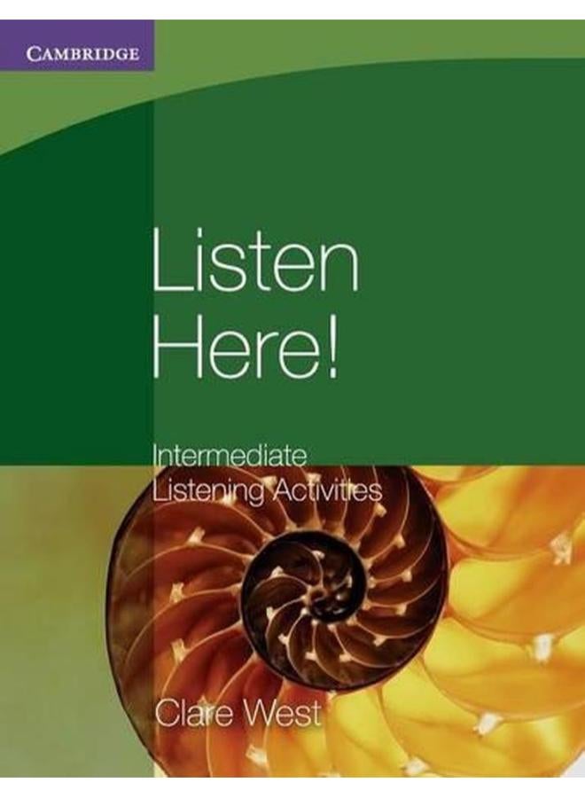 Listen Here! Intermediate Listening Activities