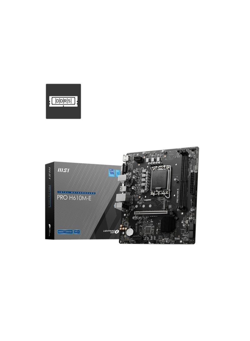إم اس أي لوحة أم PRO H610M-E DDR5 Micro-ATX – شريحة Intel H610، LGA 1700، 2x DDR5 تصل إلى 96GB 5600MHz (XMP)، 1x PCIe 4.0 x16، 1x PCIe 3.0 x1، 1x M.2 NVMe/SATA، 4x SATA III، HDMI و VGA، USB 5Gbps و USB 2.0، صوت Realtek 7.1، LAN Gigabit، EZ Debug LED | 911-7D48-075 - Image 1