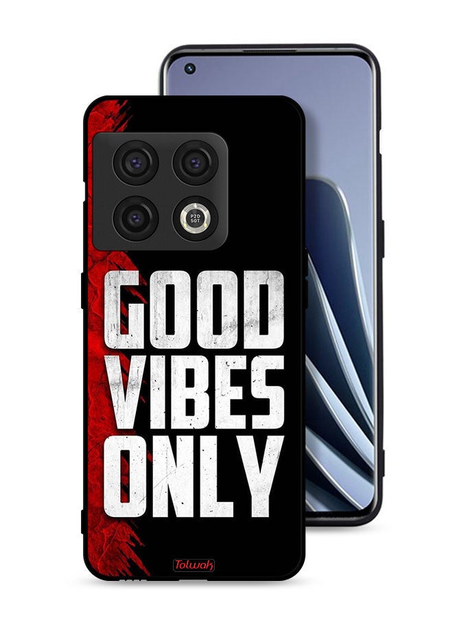 Tolwak OnePlus 10 Pro 5G Protective Case Cover Good Vibes Only - Image 1