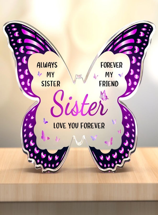 GLEEVERA Sister Birthday Gifts, Birthday Gift for Sister from Sisters Brother, Valentines Mothers Day Birthday Christmas - Butterfly 5x3.8 IN Acrylic Decorative Plaques - Image 1