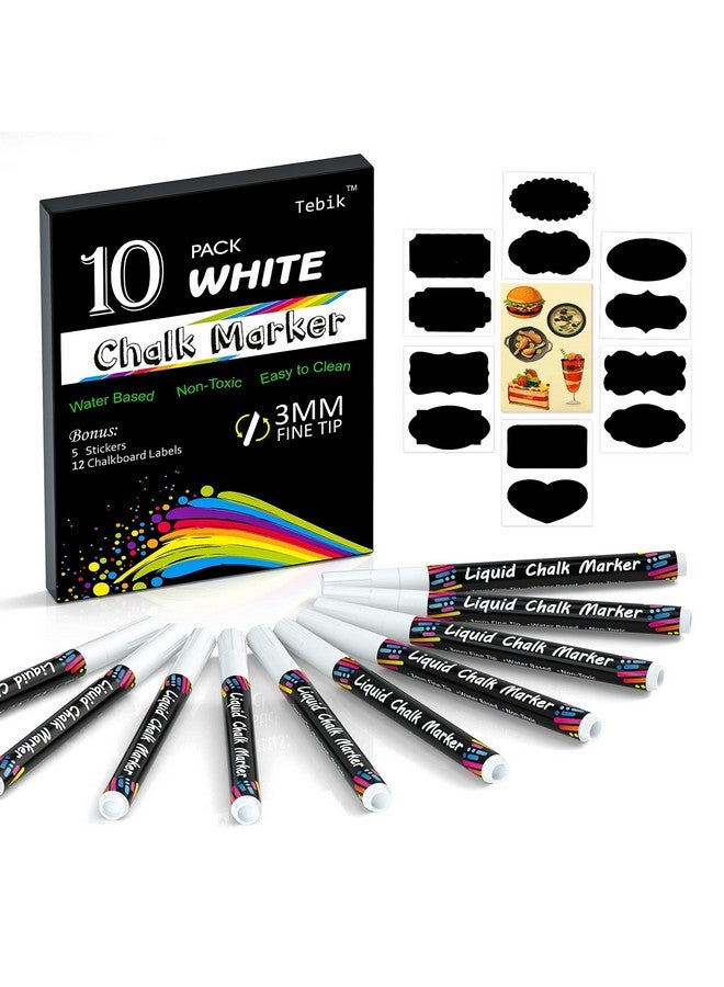 Tebik White Liquid Chalk Markers Set Pack Of 10 White Chalkboard Paint Pens With 12 Chalkboard Labels 5 Stickers Perfect For Chalkboards Bistro Boards Glass And Metal - Image 1