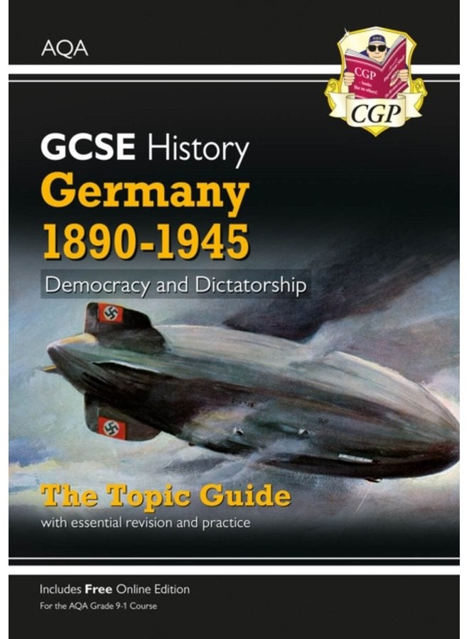 GCSE History AQA Topic Guide Germany 1890 1945 Democracy and Dictatorship - Paperback