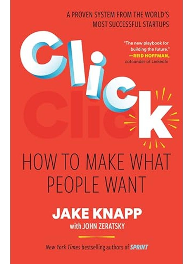Click : How to Make What People Want