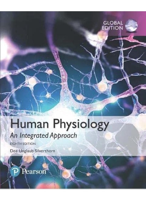 Human Physiology: An Integrated Approach, Global Edition + Mastering A&P with Pearson eText (Package)
