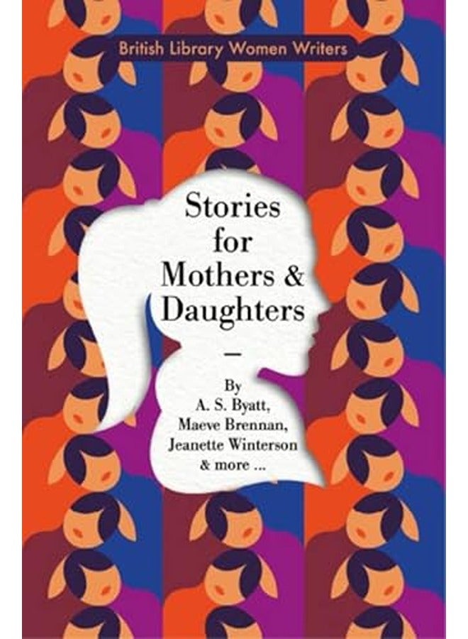 Stories For Mothers And Daughters
