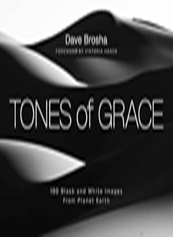 Tones Of Grace By Brosha Dave  Haack Viktoria Hardcover 