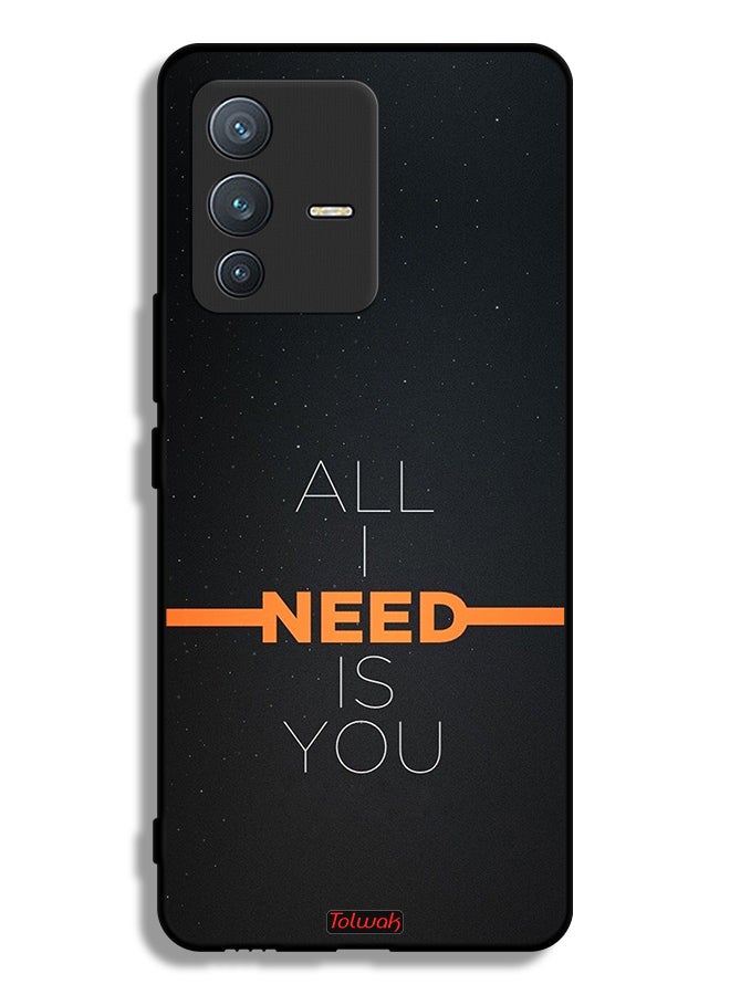 Tolwak Vivo S12 Pro 5G Protective Case Cover All I Need Is You - Image 1