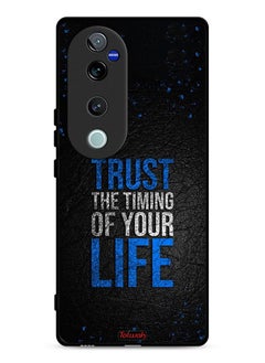 Vivo V40 Pro 5G Protective Case Cover Trust The Timing Of Your Life