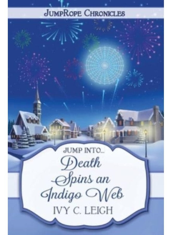 Death Spins An Indigo Web - Paperback