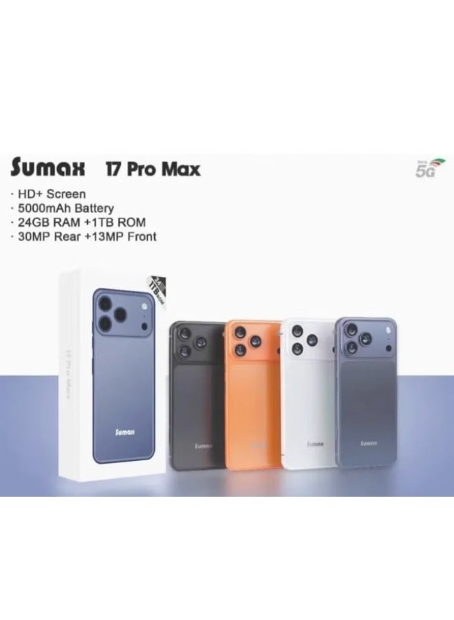 Sumax 17 Pro Max 5G Smartphone | 24GB RAM + 1TB ROM, HD+ Display, 30MP Triple AI Camera, 5000mAh Battery, Ultra-Slim Design