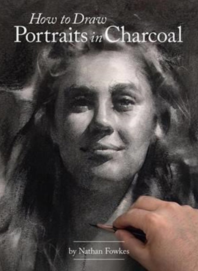 How to Draw Portraits in Charcoal 