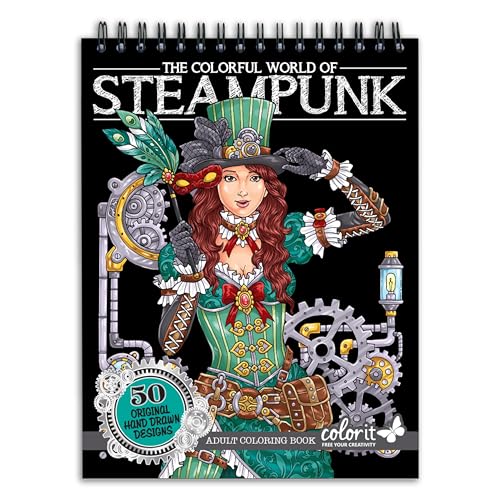 ColorIt Colorful World of Steampunk Adult Coloring Book  50 SingleSided Designs Thick Smooth Paper Lay Flat Hardback Covers Spiral Bound USA Printed SteampunkInspired Pages to Color