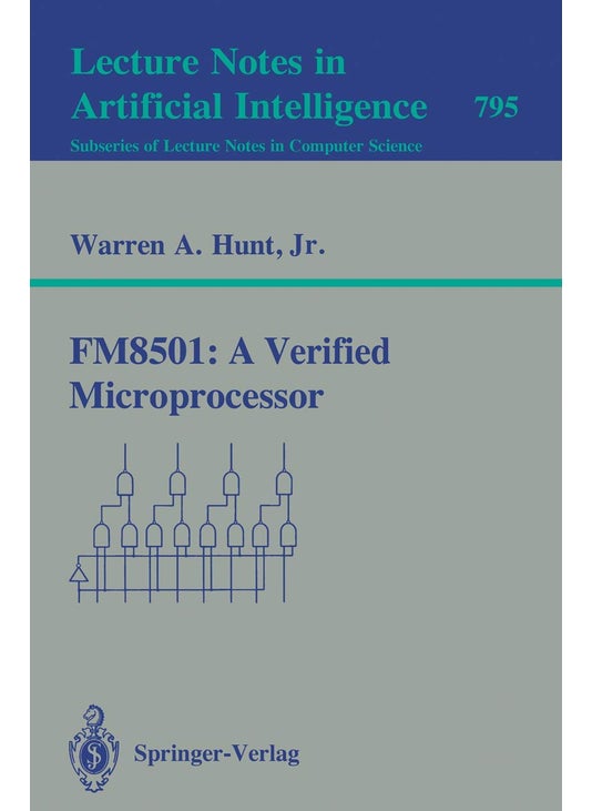 FM8501: A Verified Microprocessor