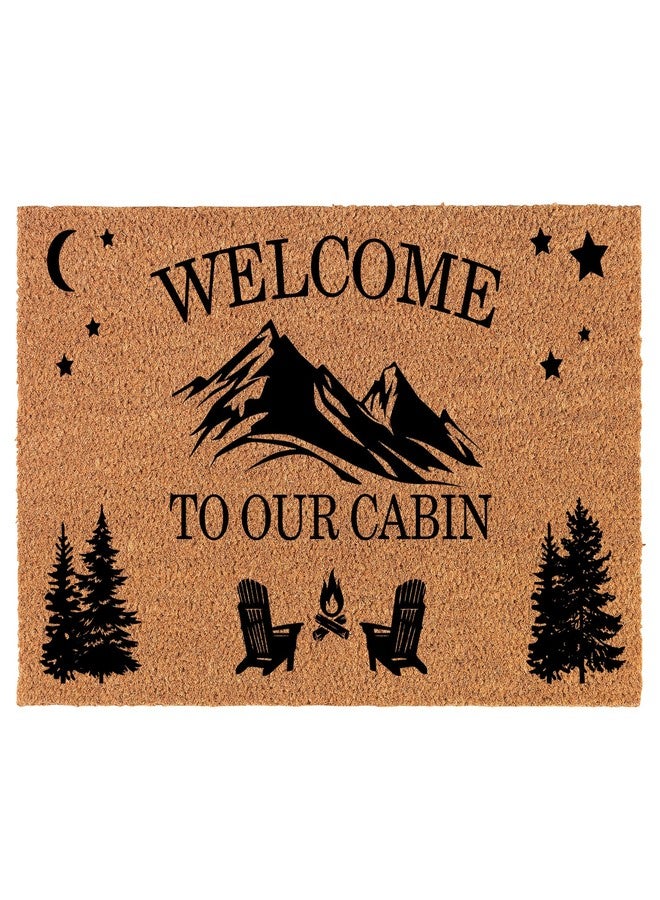 mip Welcome Doormat Coco Coir Door Mat Gift Welcome to Our Cabin (30" x 18") - Image 1