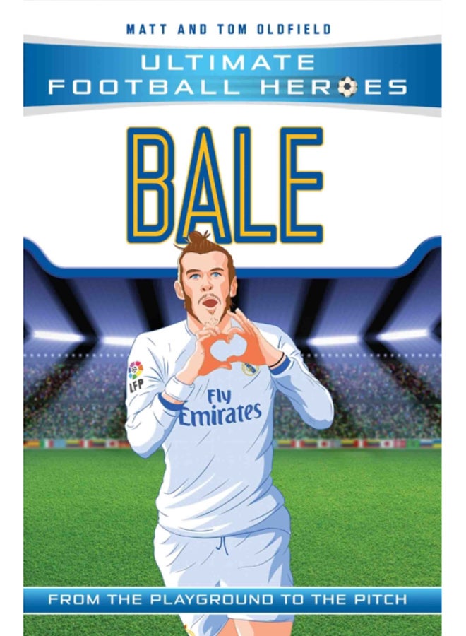 Bale (Ultimate Football Heroes - the No. 1 football series) : Collect Them All! 