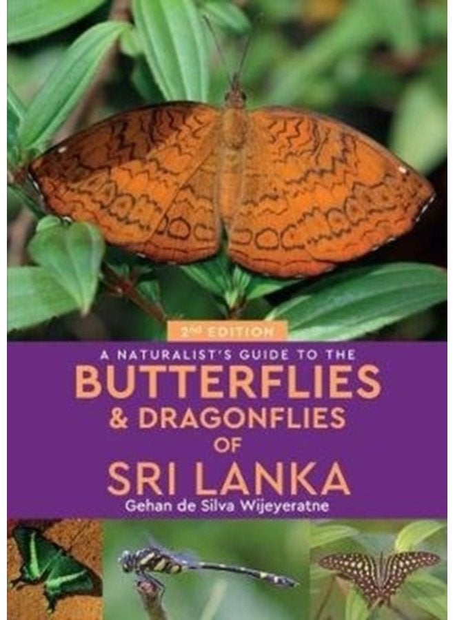 A Naturalist s Guide to the Butterflies of Sri Lanka 2nd edition - Paperback
