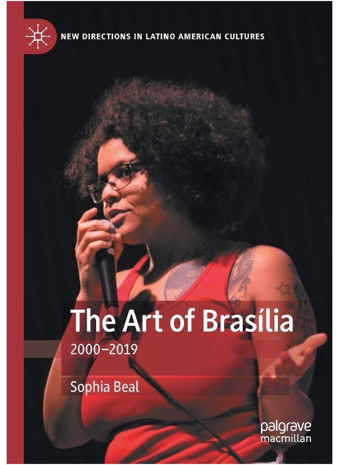 The Art of Brasília: 2000-2019 