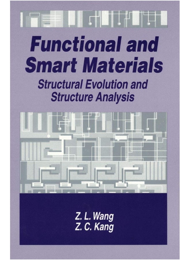 Functional and Smart Materials: Structural Evolution and Structure Analysis 