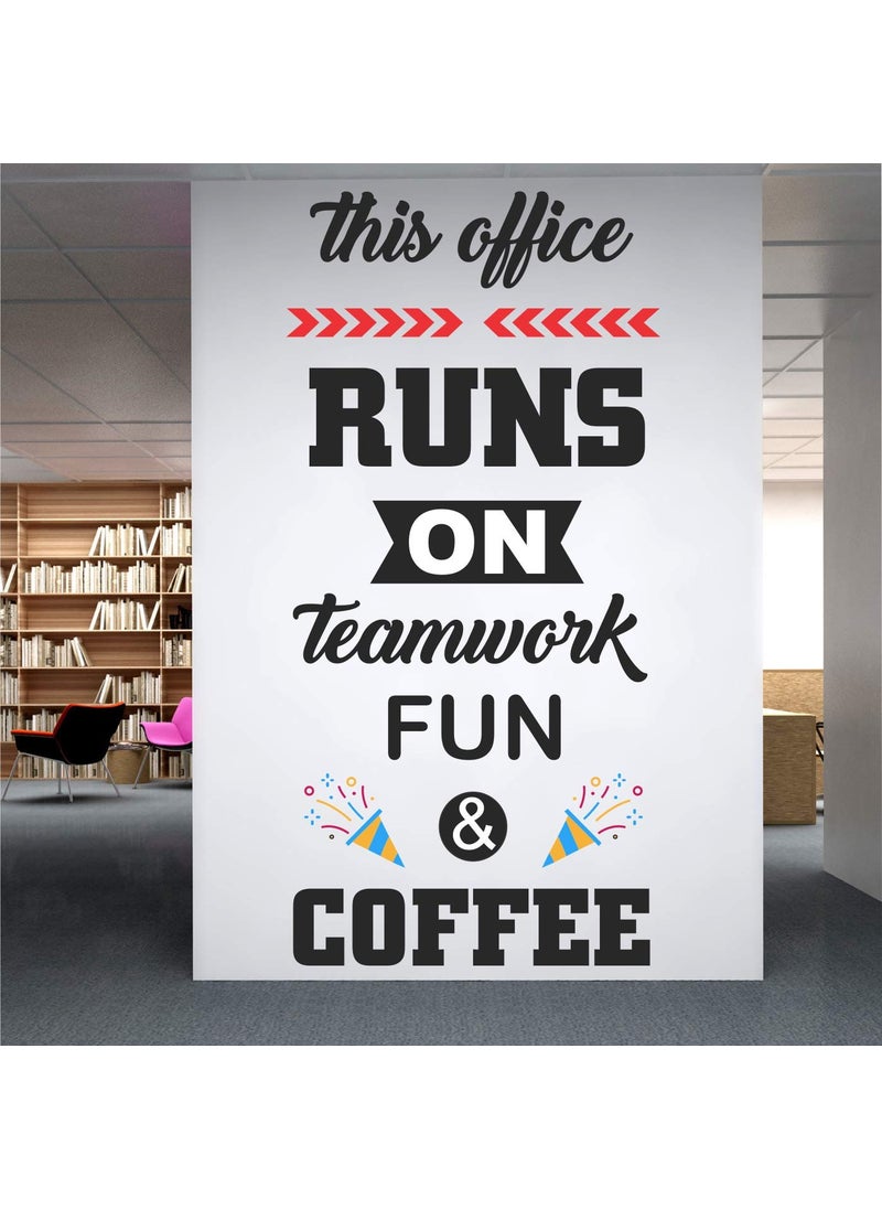 StickMe - StickMe 'This Office Runs On - Teamwork - Fun - Coffee - Inspirational - Motivational - Quotes - Wall Sticker' -SM679 (Multi Colour, Vinyl - 40cm X 80 cm) - Image 1