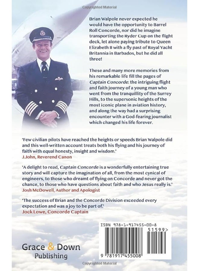 Captain Concorde: The True Story of One Man's Remarkable Journey of Flight and Faith - Image 2