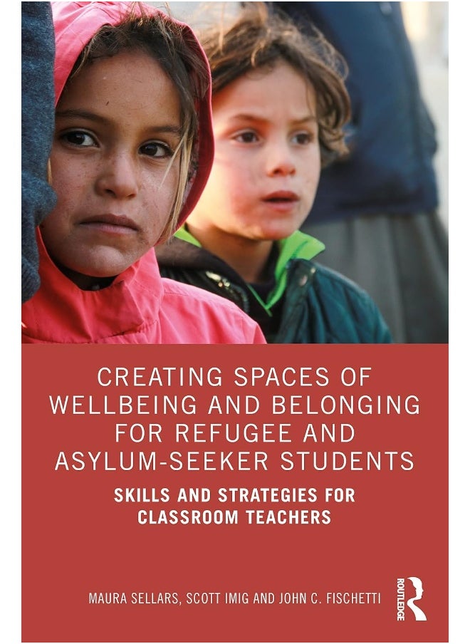 null - Creating Spaces of Wellbeing and Belonging for Refugee and Asylum-Seeker Students: Skills and Strategies for Classroom Teachers - Image 1