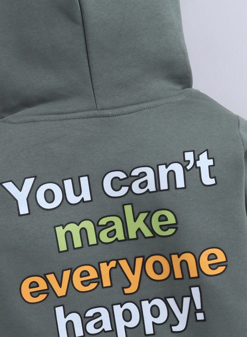 victor and jane Boys' Olive Green Hoodie with “You Can’t Make Everyone Happy” Print