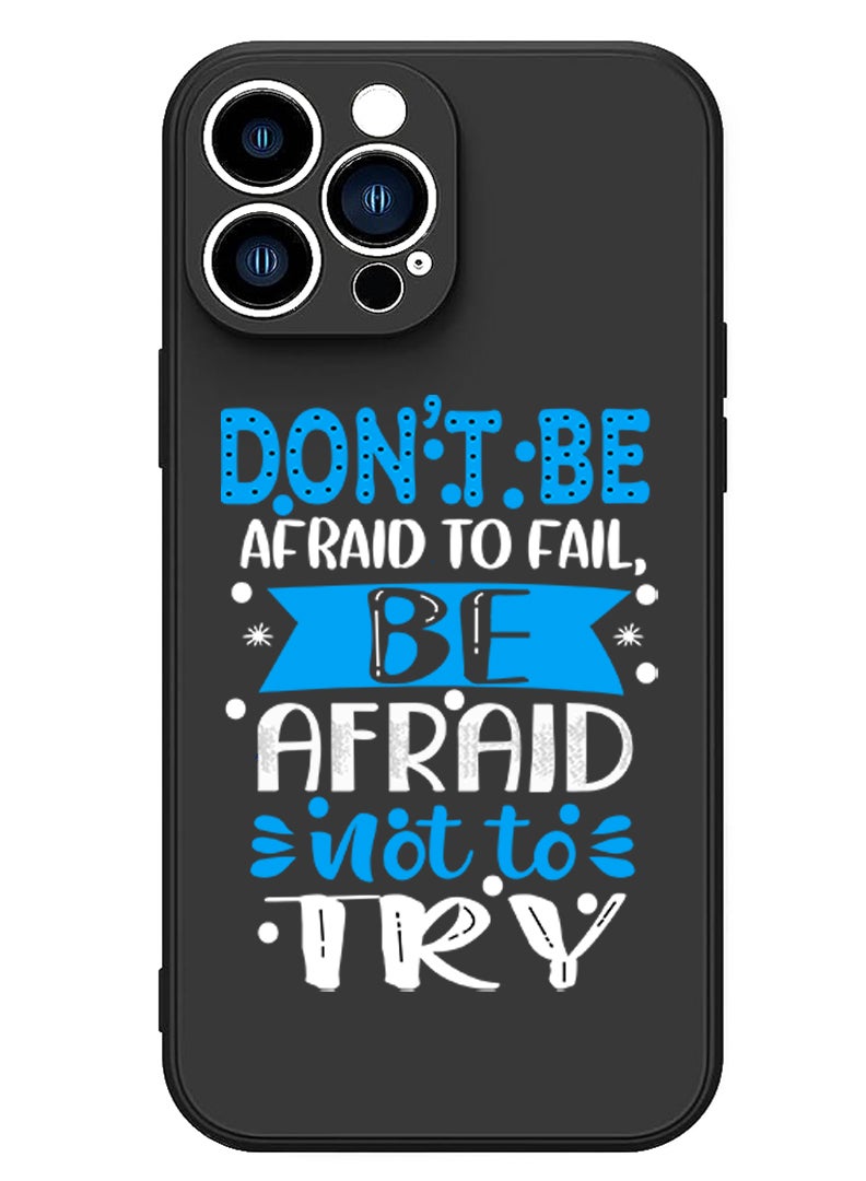 Theodor Protective Slim Fit Case Liquid Silicone Cover with Full Body Protection Anti-Scratch Shockproof Case For iPhone 12 Pro Max Black  - Dont be afraid to fail afraid not to try copy - Image 1