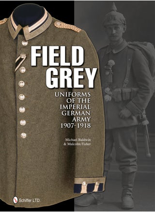 Field Grey Uniforms of the Imperial German Army, 1907-1918 - pzsku/Z76C99A236135403DC2CEZ/45/_/1734526100/bf16ad50-08b9-4e1a-985b-286e16fdd177