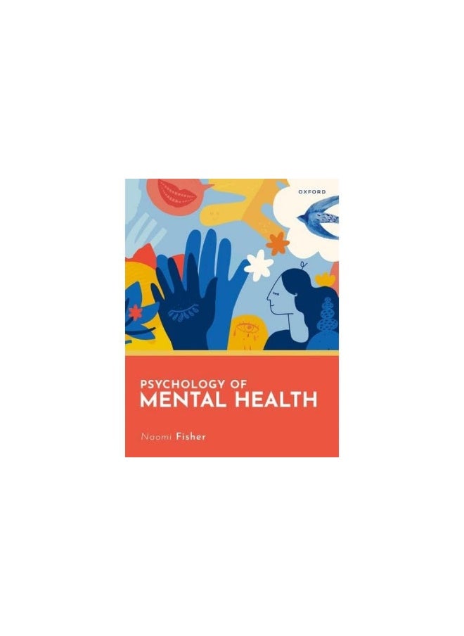 Psychology of Mental Health 1e Paperback 