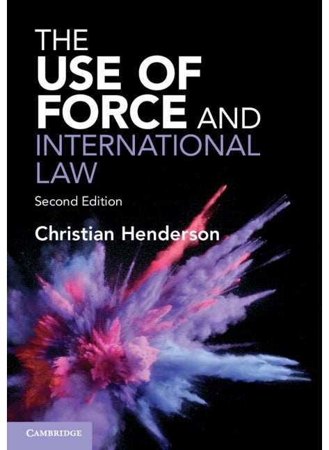 The Use of Force and International Law  - Image 1