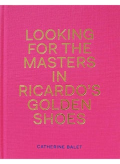 Looking For The Masters In Ricardo's Golden Shoes 