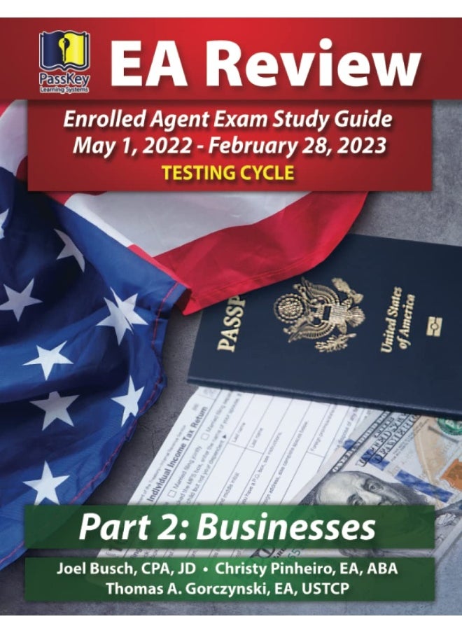 null - PassKey Learning Systems EA Review Part 2 Businesses Enrolled Agent Study Guide: PassKey EA Exam Review May 1, 2022-February 28, 2023 Testing Cycle - Image 1