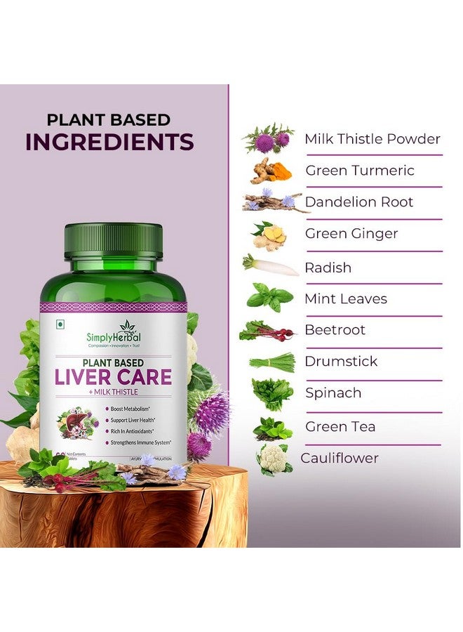 Simply Herbal Plant Based Liver Detox Tablet, Milk Thistle Extract Supplement for Men and Women | Liver Care Health & Gall Bladder Health Supplement | Dandelion, Drumstick, Green Turmeric (60 Tablets) - Image 2