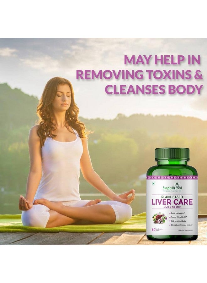 Simply Herbal Plant Based Liver Detox Tablet, Milk Thistle Extract Supplement for Men and Women | Liver Care Health & Gall Bladder Health Supplement | Dandelion, Drumstick, Green Turmeric (60 Tablets) - Image 5