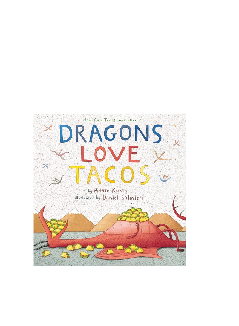 Dragons Love Tacos Adam Rubin