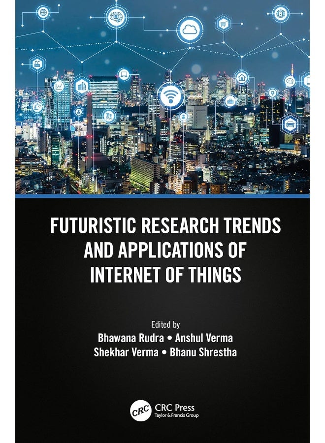 Futuristic Research Trends and Applications of Internet of Things