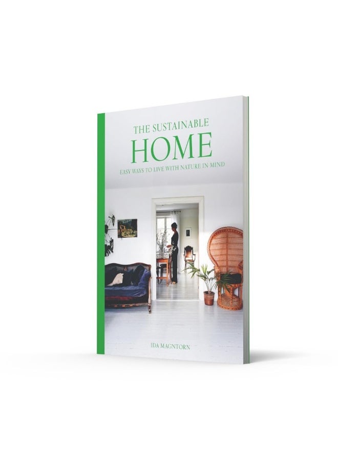 null - The Sustainable Home: Easy Ways to Live with Nature in Mind - Image 1