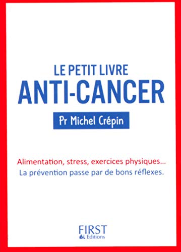 Le Petit Livre Anticancer 